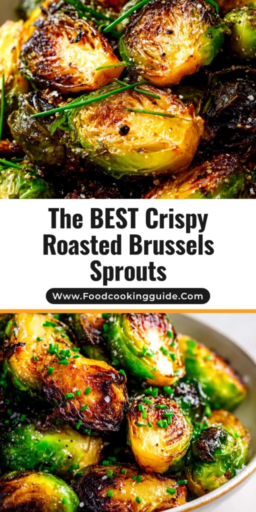 A top-down view of perfectly crispy roasted Brussels sprouts on a dark serving plate, ready to be eaten. The title 'Crispy Roasted Brussels Sprouts' is overlaid in white text.